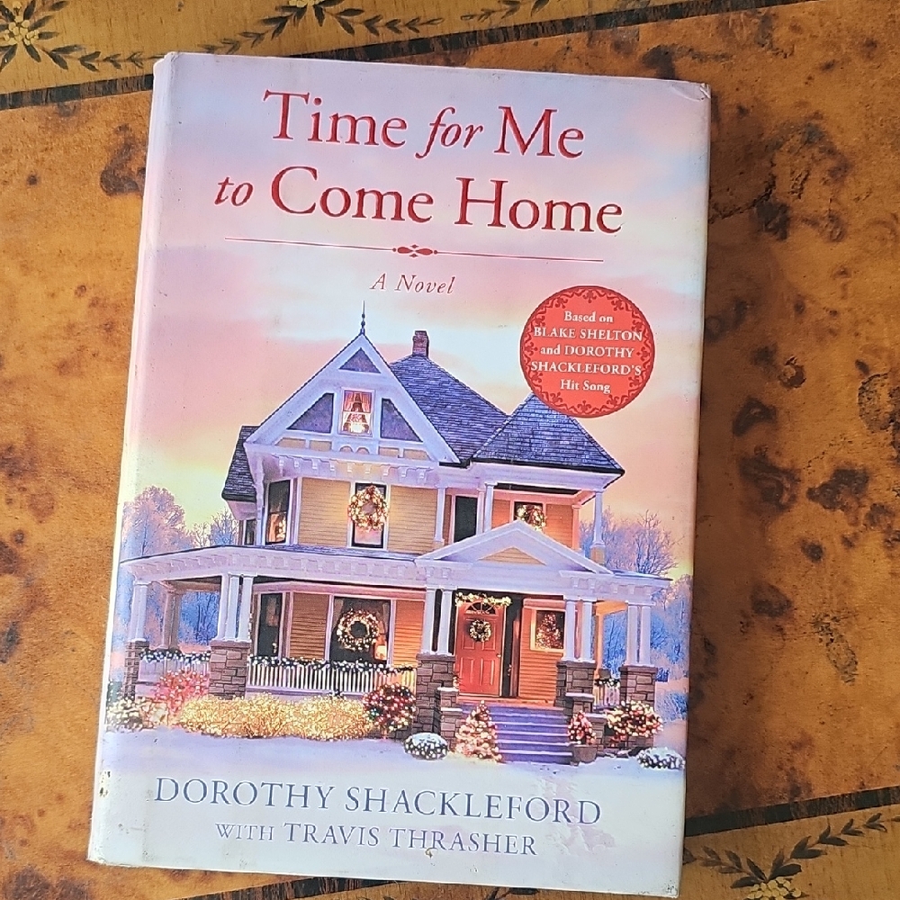 2013 Novel, Time For Me To Come Home Hardback Book
